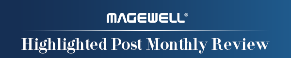 Magewell-Highlighted-Post-Monthly-ReviewMUrNtUHeDb6nJ